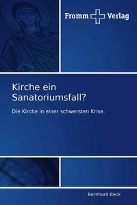 Produktbild: Kirche ein Sanatoriumsfall?