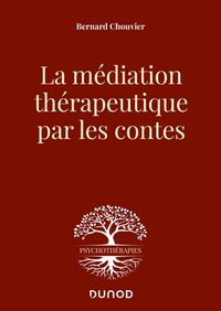 Produktbild: La m&eacute;diation th&eacute;rapeutique par les contes