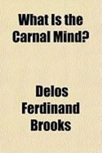 Produktbild: What Is the Carnal Mind?
