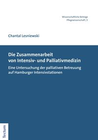 Produktbild: Die Zusammenarbeit von Intensiv- und Palliativmedizin