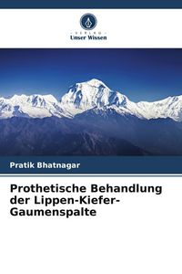 Produktbild: Prothetische Behandlung der Lippen-Kiefer-Gaumenspalte