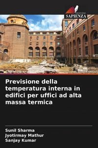 Produktbild: Previsione della temperatura interna in edifici per uffici ad alta massa termica