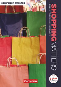 Produktbild: Shopping Matters - Englisch f&uuml;r Einzelhandel und Verkauf - Schweiz - A2/B1