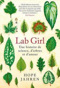 Produktbild: Lab girl : une histoire de science, d'arbres et d'amour