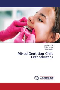 Produktbild: Mixed Dentition Cleft Orthodontics