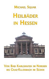 Produktbild: Heilb&auml;der in Hessen