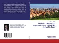 Produktbild: The Most Effective EFL Approach for an Elementary School in Spain