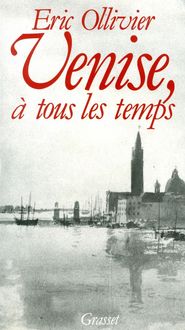 Produktbild: Venise, &agrave; tous les temps