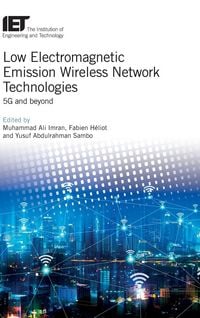 Produktbild: Low Electromagnetic Emission Wireless Network Technologies: 5g and Beyond