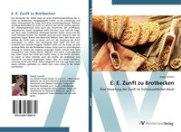 Produktbild: E. E. Zunft zu Brotbecken