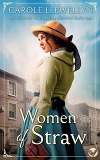 Produktbild: WOMEN OF STRAW an absolutely heartbreaking historical family saga
