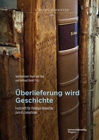 Produktbild: &Uuml;berlieferung wird Geschichte