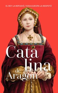 Produktbild: Catalina de Arag&oacute;n