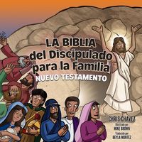 Produktbild: La Biblia del Discipulado para la Familia