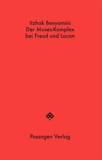 Produktbild: Der Moses-Komplex bei Freud und Lacan