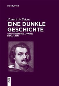 Produktbild: Honor&eacute; de Balzac, Eine dunkle Geschichte