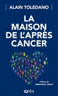 Produktbild: La maison de l'apr&egrave;s-cancer