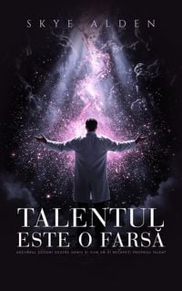 Produktbild: Talentul Este o Farsa