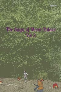 Produktbild: The Saga of Moon Palace Vol 2