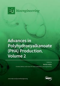 Produktbild: Advances in Polyhydroxyalkanoate (PHA) Production, Volume 2