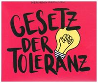 Bild vom Artikel Gesetz Der Toleranz vom Autor Henning Wehland