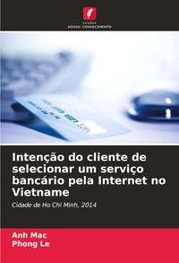 Produktbild: Inten&ccedil;&atilde;o do cliente de selecionar um servi&ccedil;o banc&aacute;rio pela Internet no Vietname