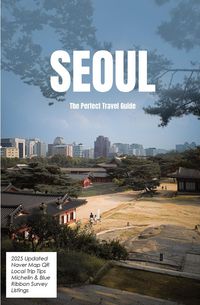 Produktbild: SEOUL The Perfect Travel Guide