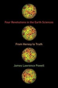 Produktbild: Powell, J: Four Revolutions in the Earth Sciences