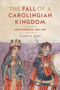 Produktbild: The Fall of a Carolingian Kingdom