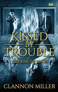 Produktbild: Kissed by Trouble 2