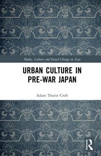 Produktbild: Urban Culture in Pre-War Japan