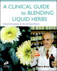 Produktbild: A Clinical Guide to Blending Liquid Herbs