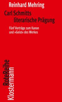 Produktbild: Carl Schmitts literarische Pr&auml;gung