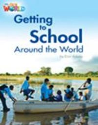 Produktbild: Our World Readers: Getting to School Around the World
