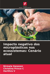 Produktbild: Impacto negativo dos micropl&aacute;sticos nos ecossistemas: Cen&aacute;rio atual