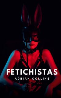 Produktbild: Fetichistas