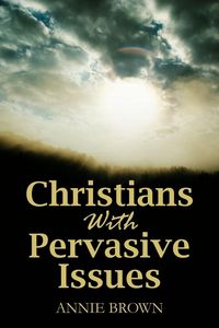 Produktbild: Christians with Pervasive Issues