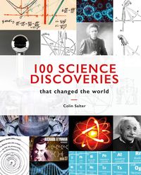 Produktbild: 100 Science Discoveries That Changed the World