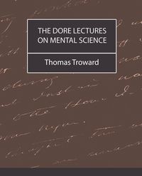 Produktbild: The Dore Lectures on Mental Science