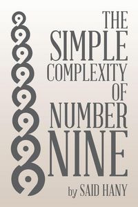 Produktbild: The Simple Complexity of Number Nine