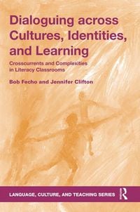 Produktbild: Dialoguing across Cultures, Identities, and Learning