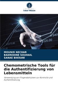 Produktbild: Chemometrische Tools f&uuml;r die Authentifizierung von Lebensmitteln