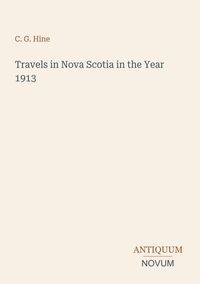 Produktbild: Travels in Nova Scotia in the Year 1913