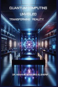 Produktbild: Quantum Computing Unveiled