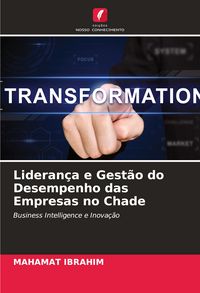 Produktbild: Lideran&ccedil;a e Gest&atilde;o do Desempenho das Empresas no Chade