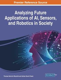 Produktbild: Analyzing Future Applications of AI, Sensors, and Robotics in Society