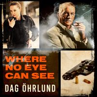 Produktbild: Where No Eye Can See