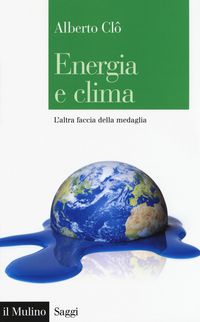 Produktbild: Energia e clima. L'altra faccia della medaglia