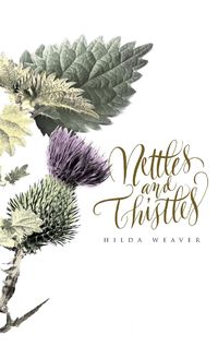 Produktbild: Nettles and Thistles