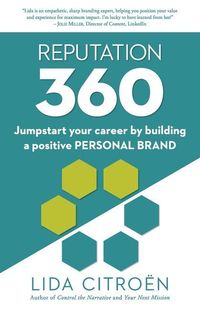 Produktbild: Reputation 360: Jumpstart your career by building a positive personal brand